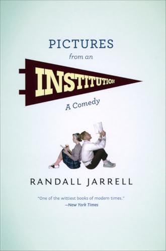 Pictures from an Institution: A Comedy