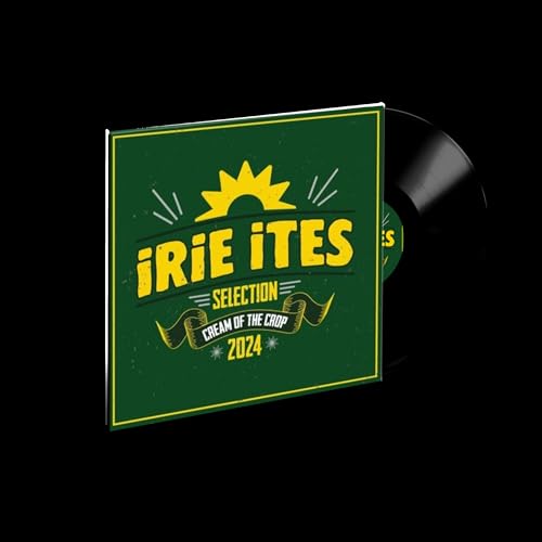 Green vinyl record cover with gold text “Irie Ites Selection Cream Of The Crop 2024”.