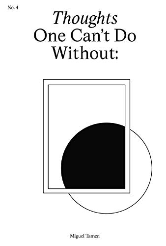 Closeness: Thoughts One Can't Do Without: No.4