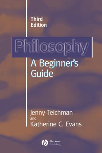Philosophy: A Beginners Guide