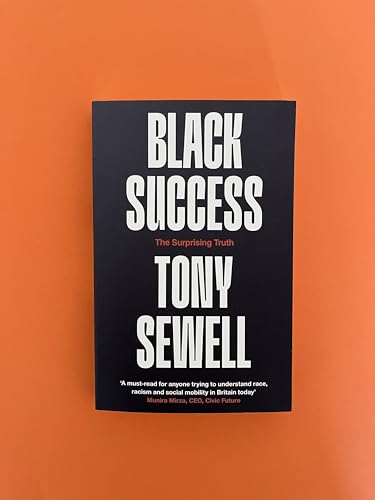 Black Success : The Surprising Truth