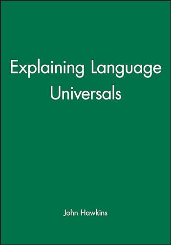 Explaining Language Universals