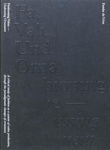 Fashioning Value— Undressing Ornament
