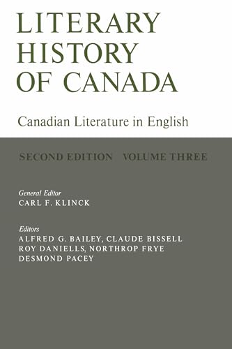 Literary History of Canada : Canadian Literature in English, Volume III (Second Edition)