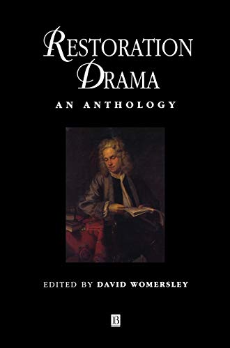 Restoration Drama: An Anthology