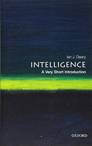 Intelligence: A Very Short Introduction (Very Short Introductions)