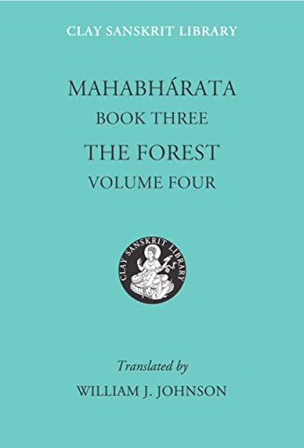 Mahabharata Book Three (Volume 4) : The Forest