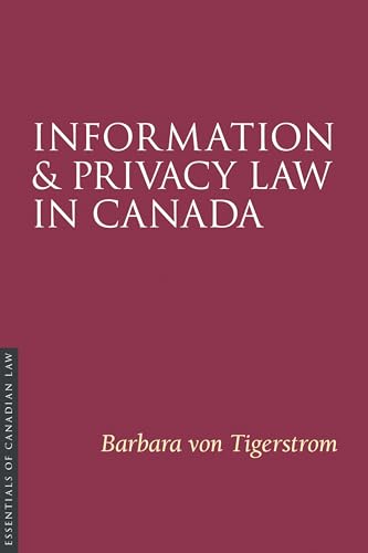 Information and Privacy Law in Canada