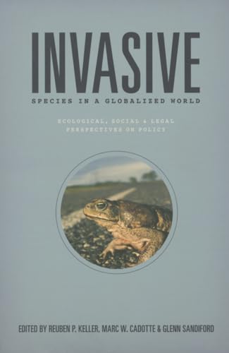 Invasive Species in a Globalized World: Ecological