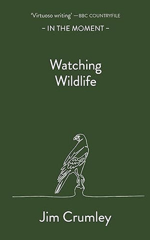 Watching Wildlife (In the Moment)