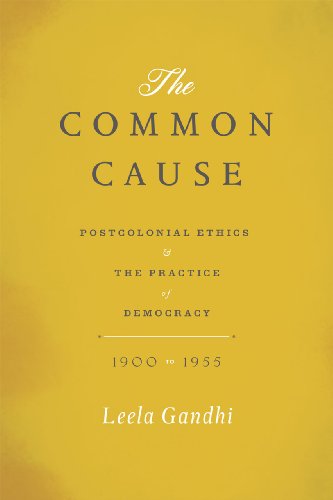 The Common Cause: Postcolonial Ethics and the Practice of Democracy