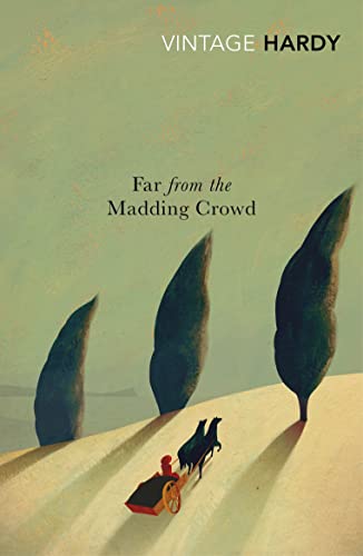Far from the Madding Crowd (Vintage Classics Promo 75): Thomas Hardy