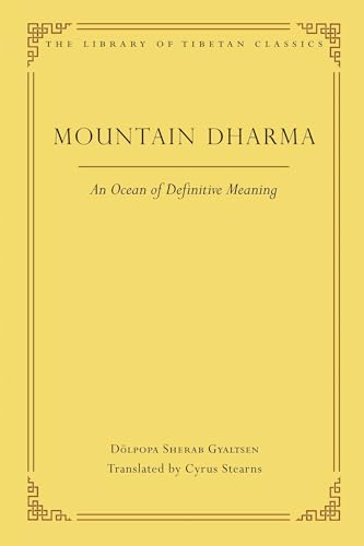Mountain Dharma: An Ocean of Definitive Meaning : Consummate, Uncommon Esoteric Instructions