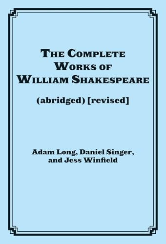 The Complete Works of William Shakespeare: Actors Edition (Abridged edition)