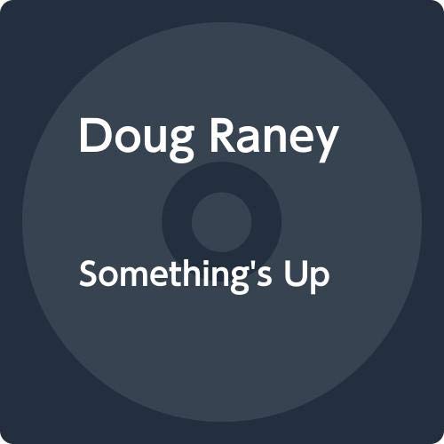 Doug Raney - Somethings Up [VINYL]