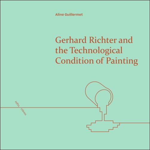 Gerhard Richter and the Technological Condition of Painting