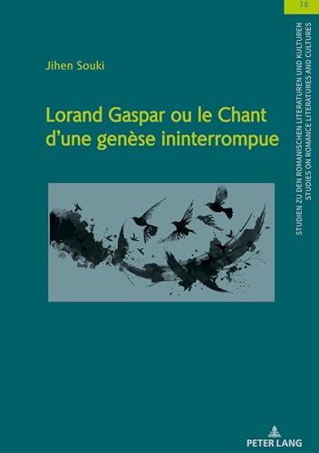 Lorand Gaspar ou le Chant d´une genese ininterrompue : 38