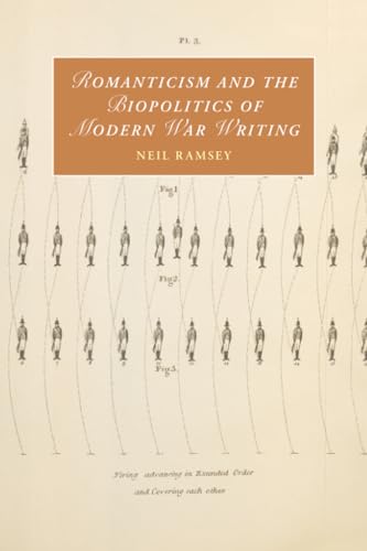 Romanticism and the Biopolitics of Modern War Writing