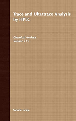 Trace and Ultratrace Analysis by HPLC