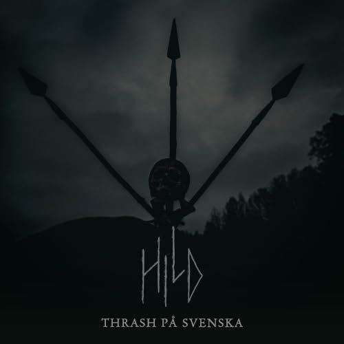 Hild - Thrash På Svenska [CD]