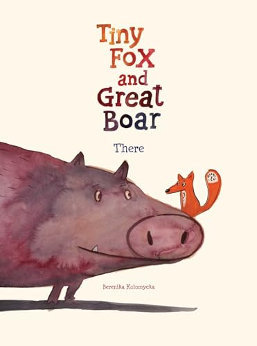 Tiny Fox & Great Boar Book One There Vol 01