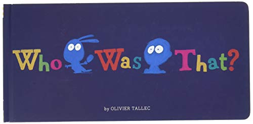 Who Was That?