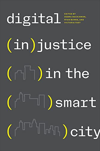 Digital (in)justice in the Smart City