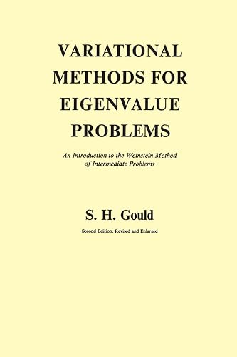 Variational Methods for Eigenvalue Problems : An Introduction to the Weinstein Method of Intermediate Problems (Second Edition)