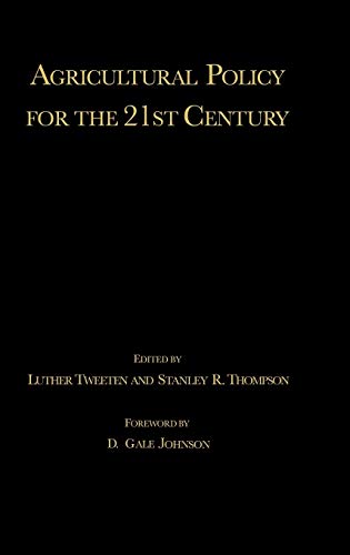 Agricultural Policy for the 21st Century