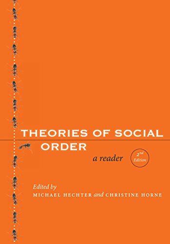 Theories of Social Order: A Reader (Stanford Social Sciences): A Reader, Second Edition