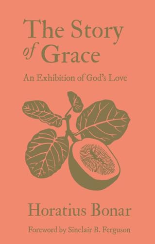 The Story of Grace : An Exhibition of God’s Love