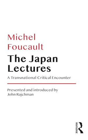 The Japan Lectures: A Transnational Critical Encounter