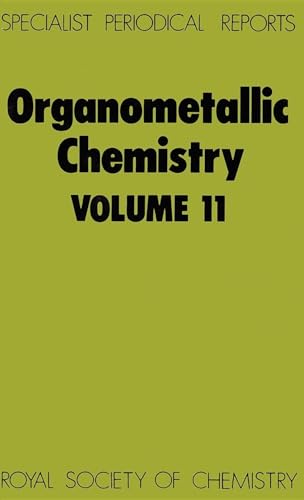 Organometallic Chemistry : Volume 11 : Volume 11
