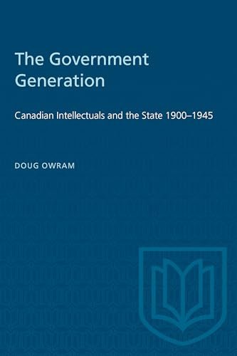 Book cover: “The Government Generation” by Doug Owram, with a crest logo.