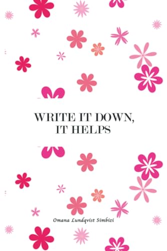 Write It Down, It Helps
