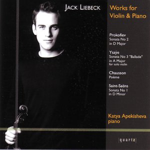 Jack Liebeck - WORKS FOR VIOLIN & PIANO [CD]