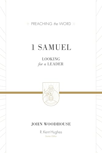 1 Samuel: Looking for a Leader