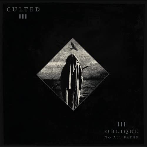 Culted - Oblique To All Paths [VINYL]