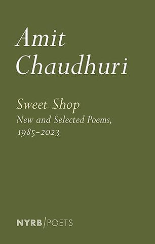 New and Selected Poems: 1985-2023 (Nyrb Poets)