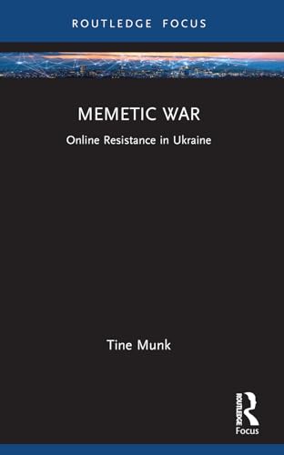 Memetic War : Online Resistance in Ukraine