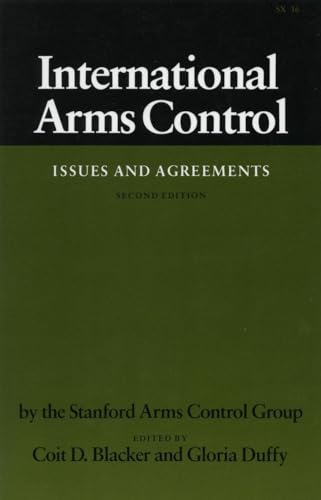 International Arms Control: Issues and Agreements