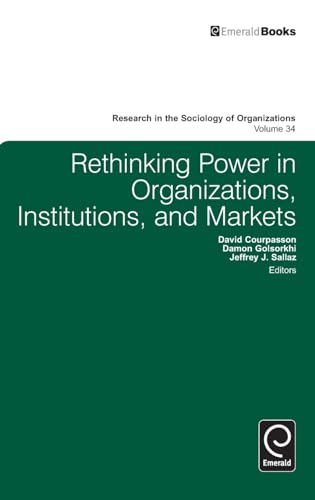 Rethinking Power in Organizations