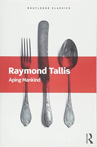 Aping Mankind (Routledge Classics)