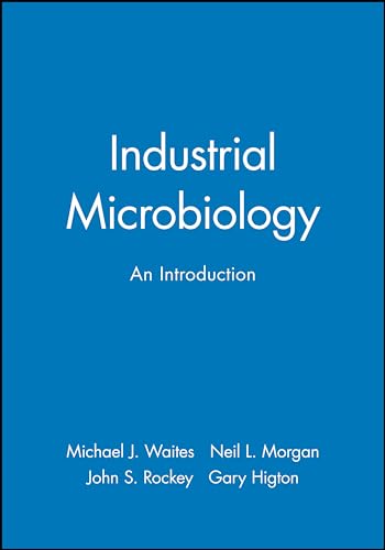 Industrial Microbiology: An Introduction