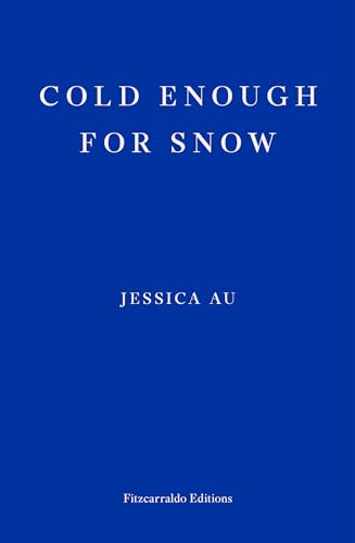 COLD ENOUGH FOR SNOW