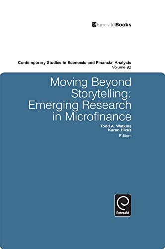 Moving Beyond Storytelling: Emerging Research in Microfinance