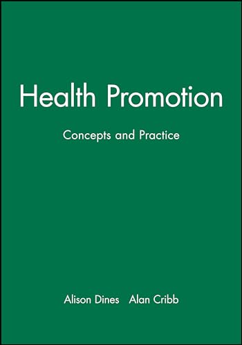 Health Promotion: Concepts and Practice
