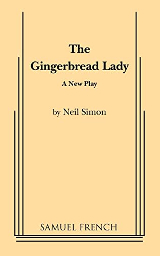 The Gingerbread Lady (Acting Edition S.)
