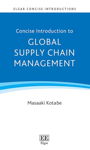 Concise Introduction to Global Supply Chain Management