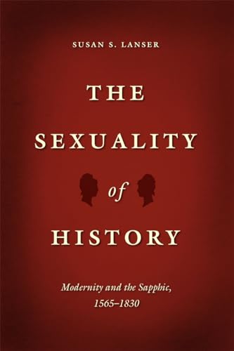 The Sexuality of History: Modernity and the Sapphic